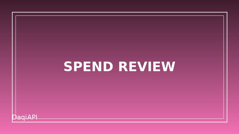 Annual API Spend Review