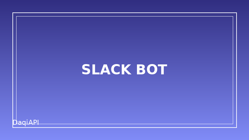 Build a Slack Bot with Our API