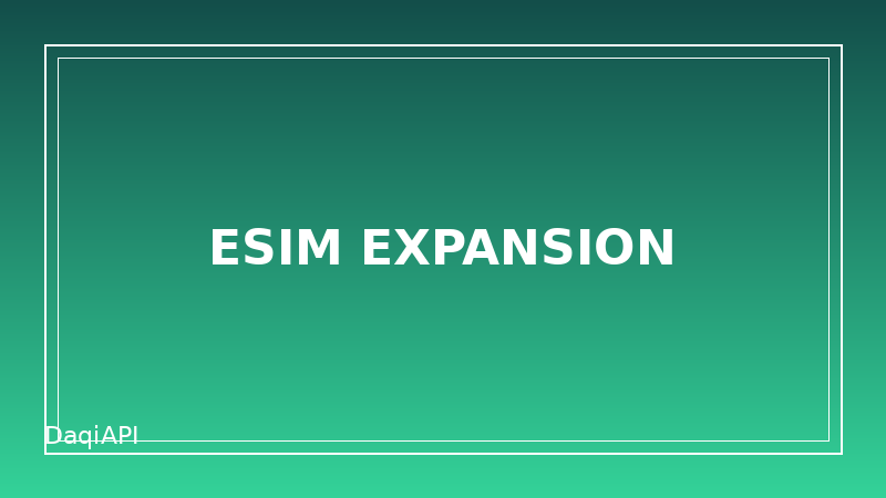 eSIM Supplier Expansion