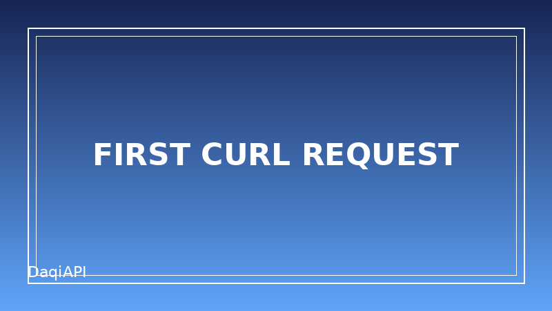 Your First API Request with Curl