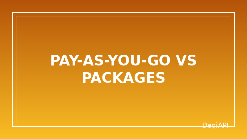 Pay-As-You-Go or a Prepaid Package? How to Choose