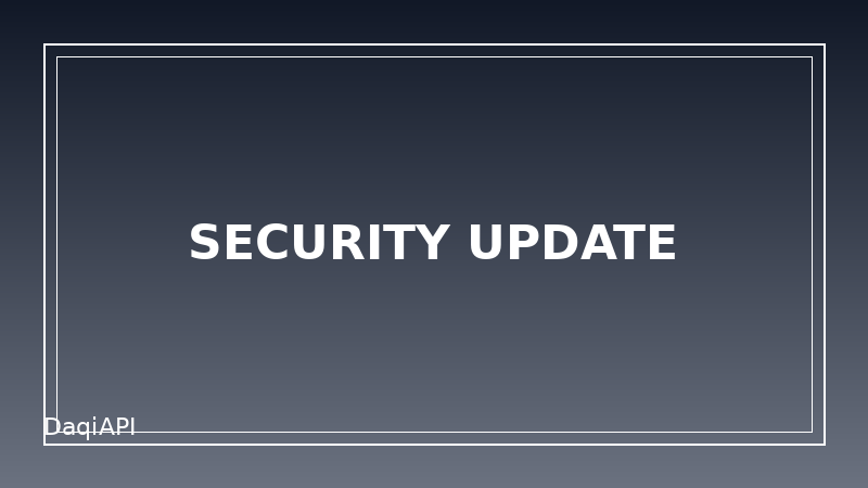Security Hardening Update