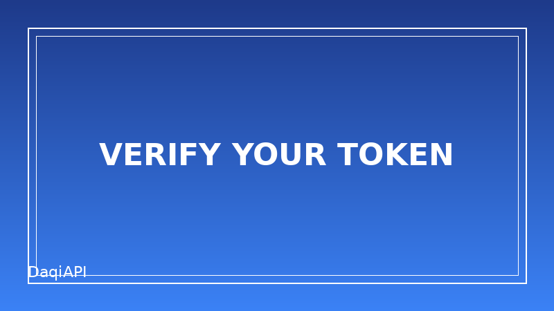 How to Verify Your Token Works